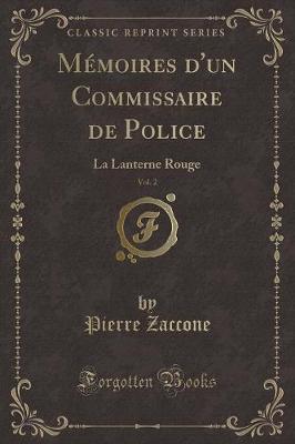 Book cover for Mémoires d'Un Commissaire de Police, Vol. 2