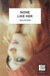 Book cover for None Like Her