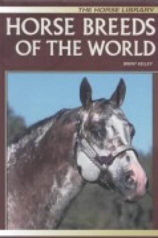 Cover of Horse Breeds of the World