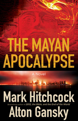 Book cover for The Mayan Apocalypse