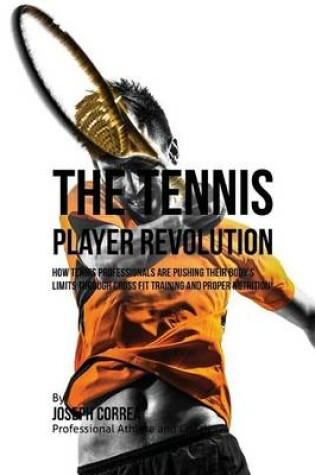 Cover of The Tennis Player Revolution