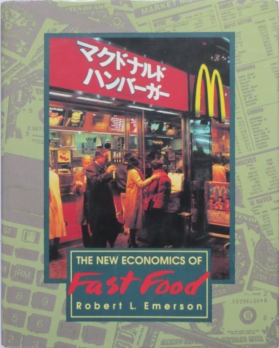 Book cover for The New Economics of Fast Food