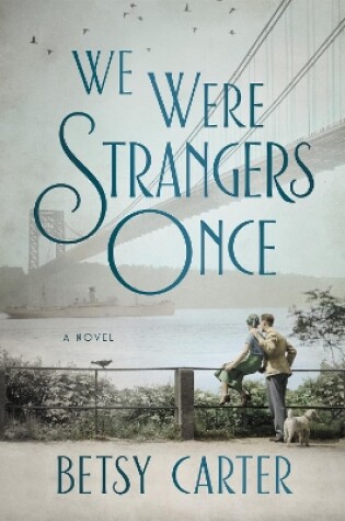 Cover of We Were Strangers Once