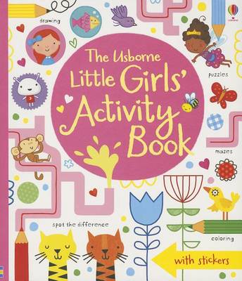 Book cover for The Usborne Little Girls' Activity Book