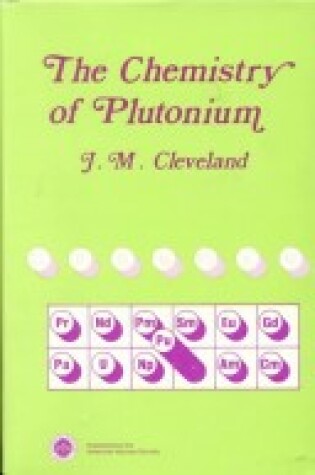 Cover of The Chemistry of Plutonium