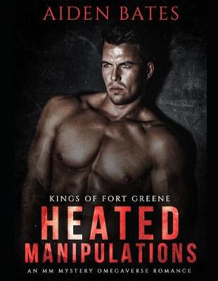 Book cover for Heated Manipulations