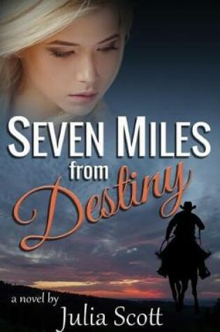 Cover of Seven Miles from Destiny