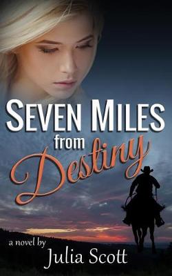 Book cover for Seven Miles from Destiny