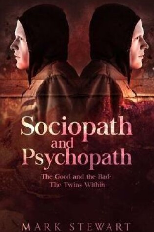 Cover of Sociopath and Pyschopath