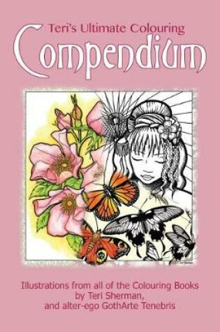 Cover of Teri's Ultimate Colouring Compendium