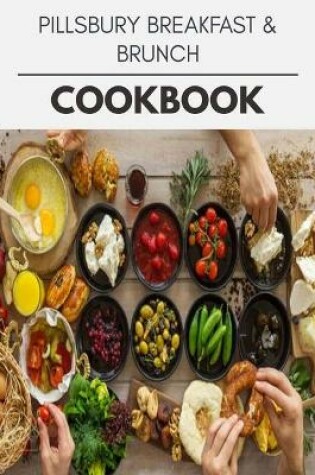 Cover of Pillsbury Breakfast & Brunch Cookbook