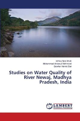 Book cover for Studies on Water Quality of River Newaj, Madhya Pradesh, India