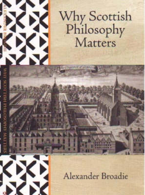 Book cover for Why Scottish Philosophy Matters