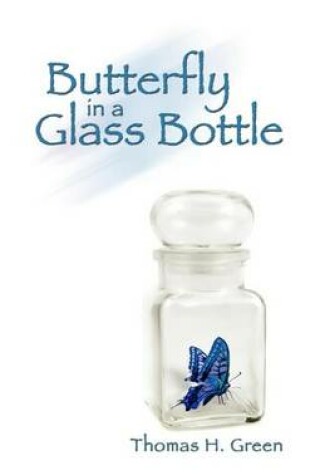 Cover of Butterfly in a Glass Bottle