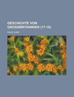 Book cover for Geschichte Von Grossbritannien (17-18)