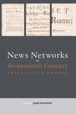 Cover of News Networks in Seventeenth Century Britain and Europe