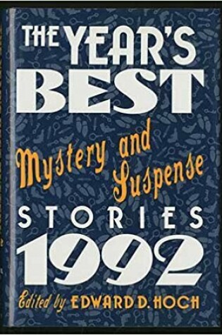 Cover of Year's Best Mystery and Suspense Stories 1992