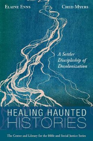 Cover of Healing Haunted Histories