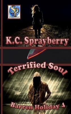 Book cover for Barren Holiday 4 Terrified Soul