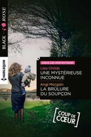 Cover of Une Mysterieuse Inconnue - La Brulure Du Soupcon
