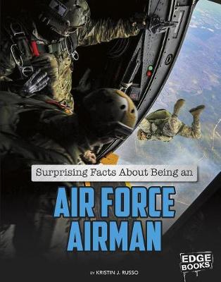 Book cover for Surprising Facts about Being an Air Force Airman