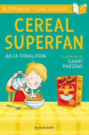 Cover of Cereal Superfan: A Bloomsbury Young Reader
