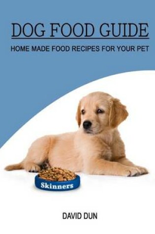 Cover of Dog Food Guide