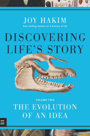 Cover of Discovering Life’s Story: The Evolution of an Idea