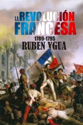 Cover of La Revolucion Francesa