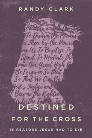 Cover of Destined for the Cross