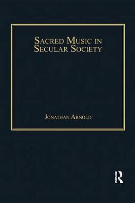 Book cover for Sacred Music in Secular Society