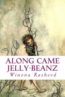 Book cover for Along Came Jelly-Beanz