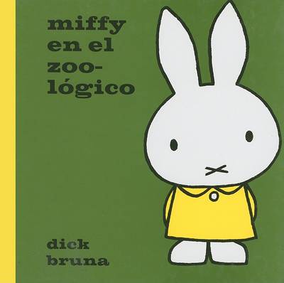Book cover for Miffy En El Zoologico