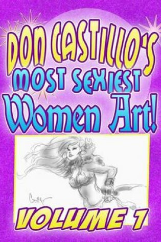 Cover of Don Castillo's Most Sexiest Women Art Vol.1