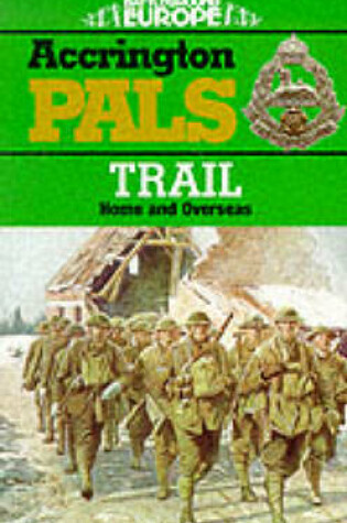 Cover of Accrington Pals Trail: Home and Overseas