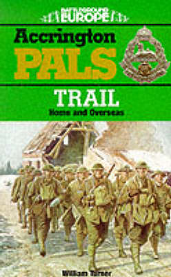 Book cover for Accrington Pals Trail: Home and Overseas