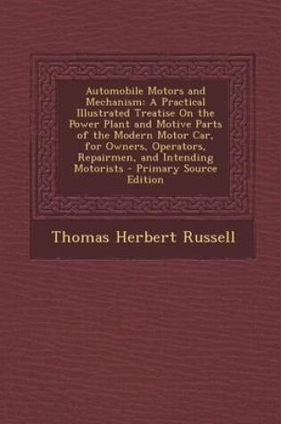 Cover of Automobile Motors and Mechanism