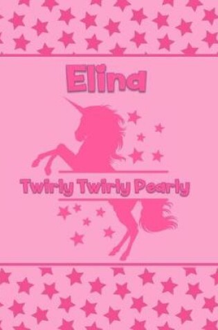 Cover of Elina Twirly Twirly Pearly