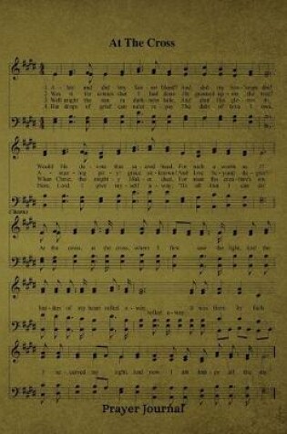 Cover of At The Cross Hymn Prayer Journal