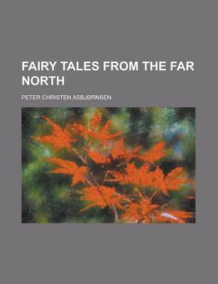 Book cover for Fairy Tales from the Far North