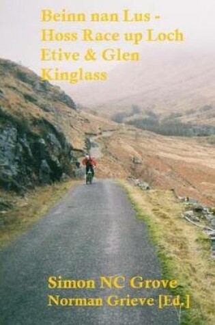 Cover of Beinn nan Lus - Hoss Race up Loch Etive & Glen Kinglass.