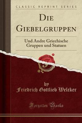 Book cover for Die Giebelgruppen