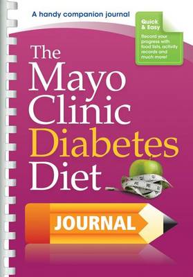 Book cover for The Mayo Clinic Diabetes Diet Journal