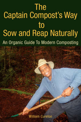 Book cover for The Captain Compost's Way to Sow and Reap Naturally