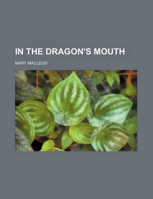 Book cover for In the Dragon's Mouth