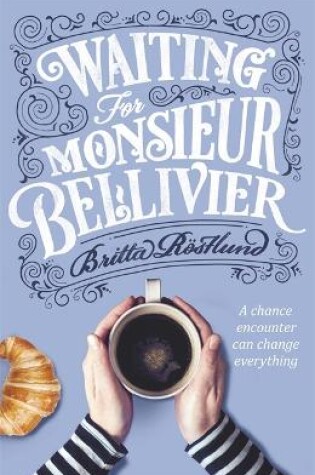 Cover of Waiting For Monsieur Bellivier