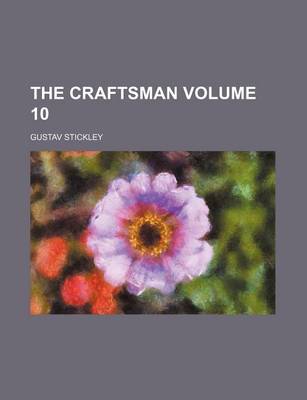 Book cover for The Craftsman Volume 10