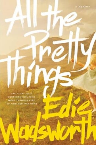 Cover of All The Pretty Things