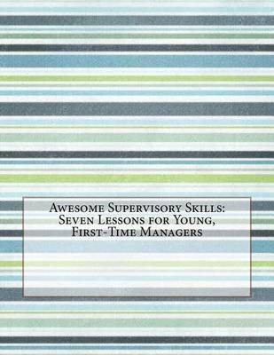 Book cover for Awesome Supervisory Skills