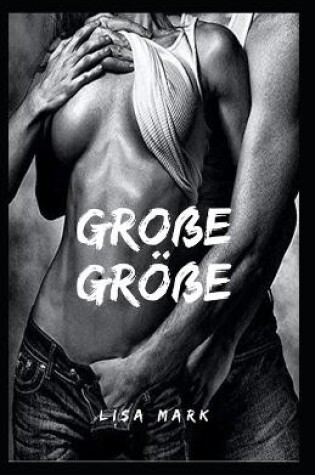 Cover of Grosse Grösse